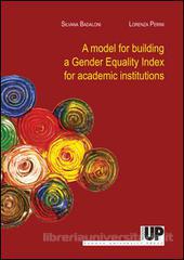 A model for building a Gender Equality Index for academic institutions